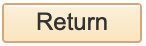 Return button